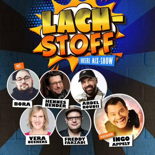 Lach-Stoff Juli 2024 - Unsere Mix-Show