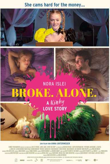 Filmplakat Broke. Alone. A Kinky Love Story