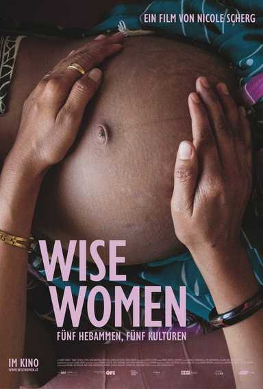 Filmplakat Wise Women - Fünf Hebammen, fünf Kulturen