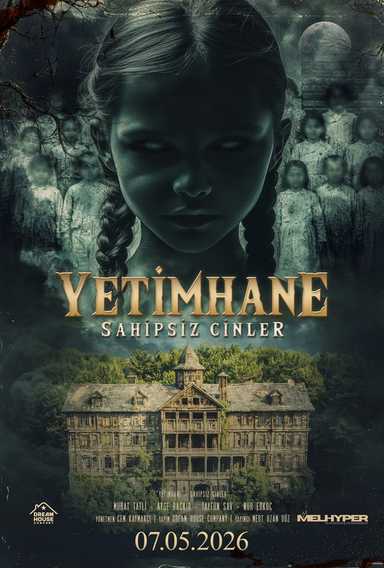 Filmplakat Yetimhane: Sahipsiz Cinler