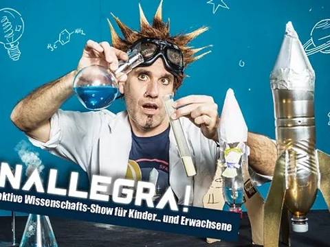 "Knallegra" Wissenschafts-Show