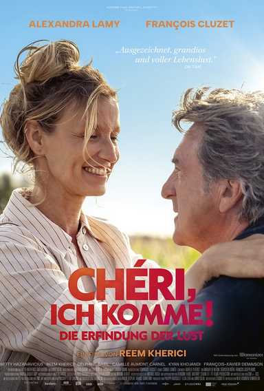 Filmplakat Chéri, ich komme! - Die Erfindung der Lust