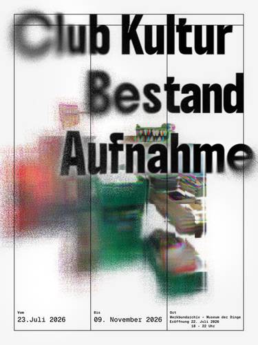 Hauptmotiv der Objekt-Bühne „Club Kultur Bestand Aufnahme" – Collage mit bunten, sich auflösenden abstrakten Formen und dem Titel Club Kultur Bestand Aufnahme