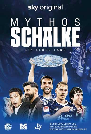 Filmplakat Mythos Schalke - Ein Leben lang