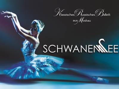 Schwanensee - Klassisches Russisches Ballett aus Moskau