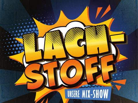 Lach-Stoff Juli 2025 - KANN LEIDER NICHT STATTFINDEN - Unsere Mix-Show - ERSATZLOS AGESAGT – Die Wühlmäuse