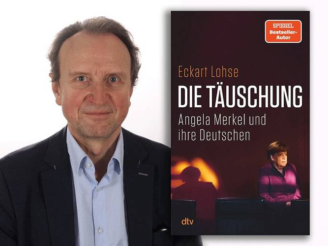 Eckart Lohse: Die Täuschung. Angela Merkel und ihre Deutschen