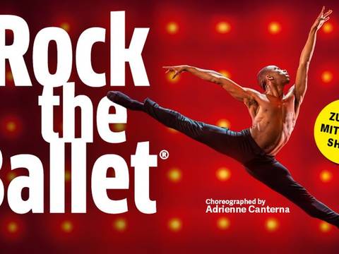  – Person springt im Spagat vor rotem Hintergrund. Text: Rock the Ballet, Zurück mit neuer Show, Choreographed by Adrienne Canterna.