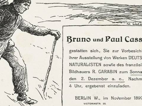 Max LiebermannEinladungskarte Bruno und Paul Cassirer, Ausstellung von Werken Deutscher Naturalisten sowie des französischen Bildhauers R. Carabin, 1899