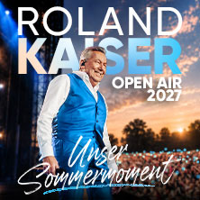 Roland Kaiser: Unser Sommermoment - Open Air 2027 | Waldbühne
