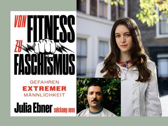 Julia Ebner und Fikri Anıl Altıntaş im Gespräch: Von Fitness zu Faschismus. Gefahren extremer Männlichkeit