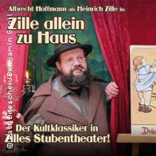 Zille allein zu Haus — Zilles Stubentheater, Berlin
