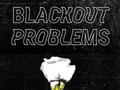 Blackout Problems