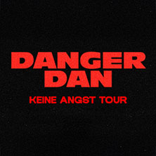 Premium Lounge Upgrade - Danger Dan - Keine Angst Tour 2026