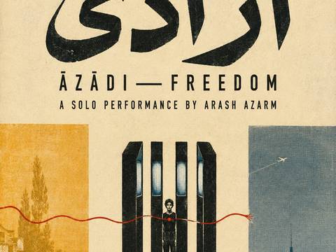  – Plakat mit Text: "Äzädi – Freedom A Solo Performance by Arash Azarm". Person vor Gitter, Stadt und Landschaft im Hintergrund, Daten: 25–27 September 2026