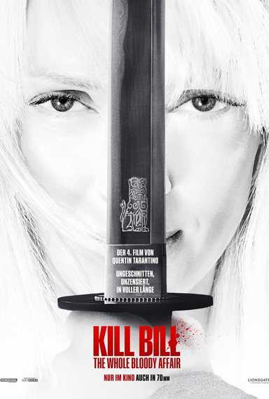 Filmplakat Kill Bill: The Whole Bloody Affair