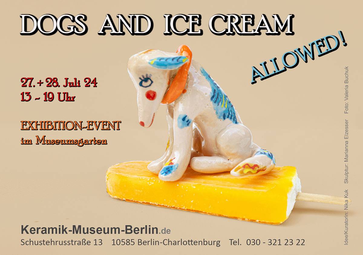 Dogs and Ice Cream allowed! 27/07/2024, 1300 KeramikMuseum