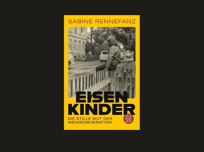 Sabine Rennefanz und Marlen Hobrack im Gespräch: Eisenkinder. Die stille Wut der Wendegeneration