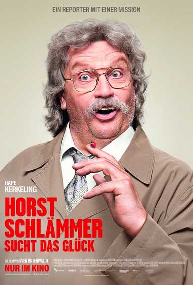 Filmplakat Horst Schlämmer sucht das Glück