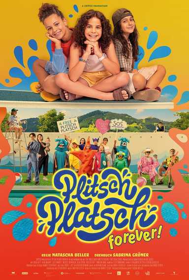 Filmplakat Plitsch Platsch forever!