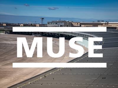 Tempelhof Sounds – Muse