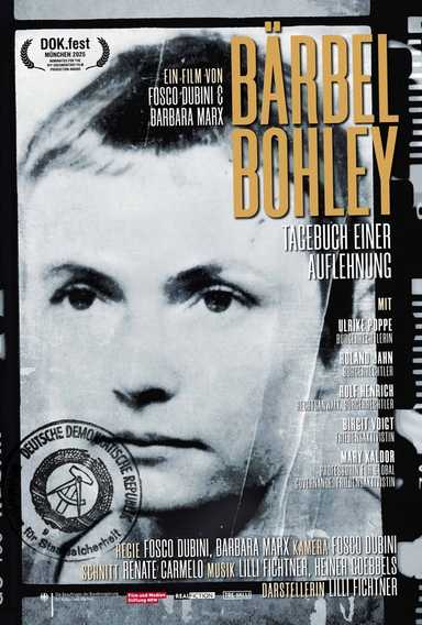 Filmplakat Bärbel Bohley - Tagebuch einer Auflehnung