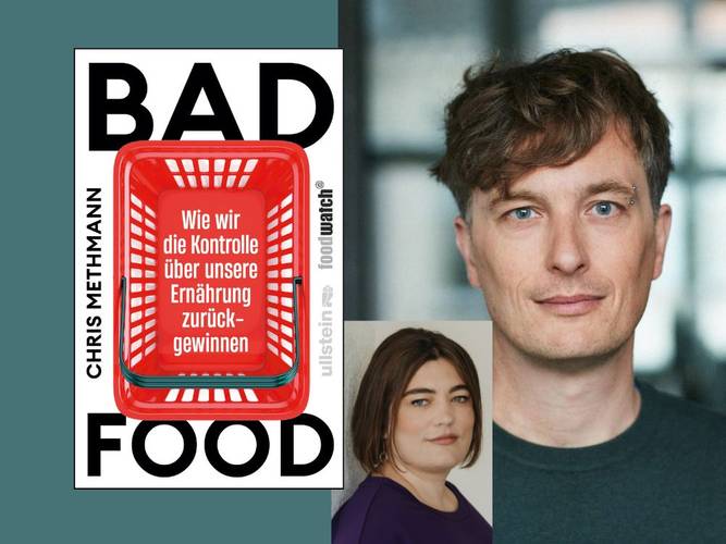 Chris Methmann und Alena Schröder im Gespräch: Bad Food. Wie wir die Kontrolle über unsere Ernährung zurückgewinnen
