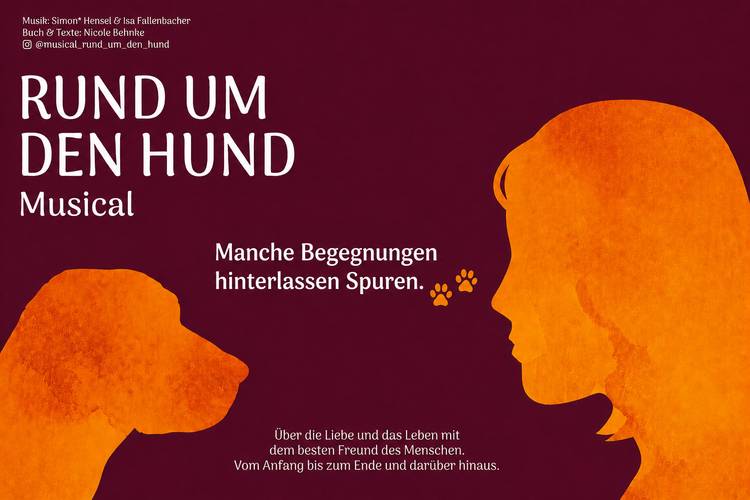 Rund um den Hund – RUND UM DEN HUND Musical. Silhouetten von Hund und Person. Manche Begegnungen hinterlassen Spuren. Über die Liebe und das Leben mit dem besten Freund des