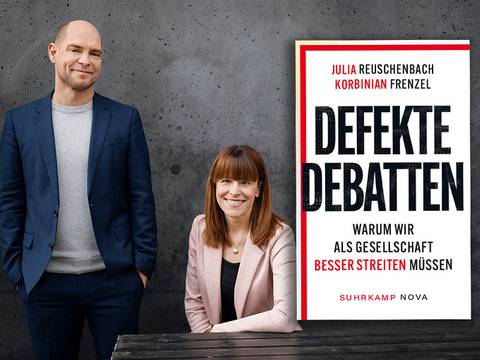 Julia Reuschenbach, Korbinian Frenzel: Defekte Debatten. Warum wir als Gesellschaft besser streiten müssen