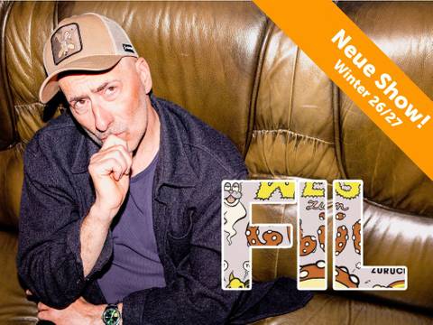 Fil mit neuer Show – Winter 26/27