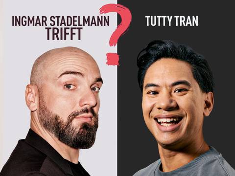 Ingmar Stadelmann trifft Tutty Tran - Ich hab' da mal 'ne Frage – Hendrik Gergen_Marvin Ruppert
