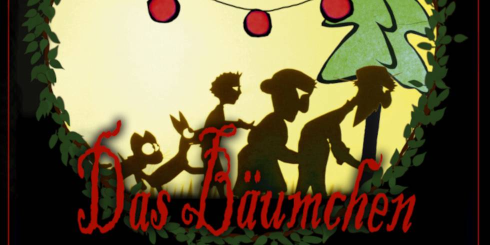 Das Bäumchen – Scherenschnitt mit fuenf Figuren, die einen Baum schmuecken, rote Lichterkette oben, Text unten: Das Baeumchen, umgeben von Blaternahmen.