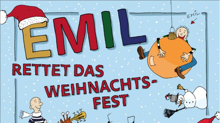 Emil rettet das Weihnachtsfest – EMIL RETTET DAS WEIHNACHTS-FEST. Person haelt grosse orange Kugel, Schneemann mit Besen, Musikant spielt Geige, Schneeflocken, rote Muetze auf Buchstaben E.