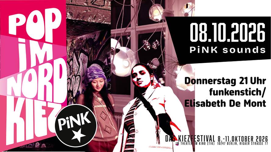 Pop im Nord Kiez Poster mit Eventdetails. Zwei Personen, eine in weißem Mantel, eine mit lila Mütze. Text: "08.10.2026 PiNK sounds".