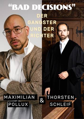 Maximilian Pollux & Thorsten Schleif - Bad Decisions - Der Gangster und der Richter – Julian Hartwig