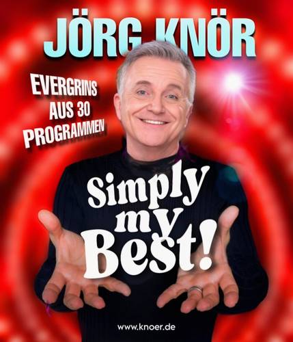 Jörg Knör - Simply My Best – Jörg Knör