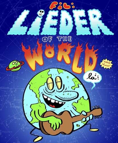 DIE neue FIL SHOW – Cartoon-Erde spielt Gitarre, Sprechblase mit "la", Text: "Fil: Lieder of the World", fliegende Untertasse, blauer Hintergrund mit Sternenkarte.
