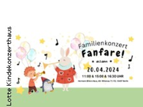 20.4.24 – Kinderkonzert: Fanfare! - Kleine Lotte Kinderkonzerthaus
