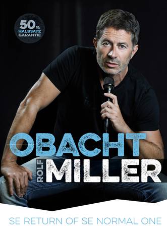 Obacht Miller – Rolf Miller