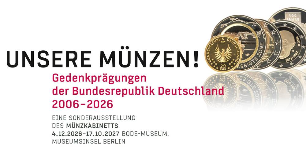 Unsere Münzen! Gedenkprägungen der Bundesrepublik Deutschland 2006-2026