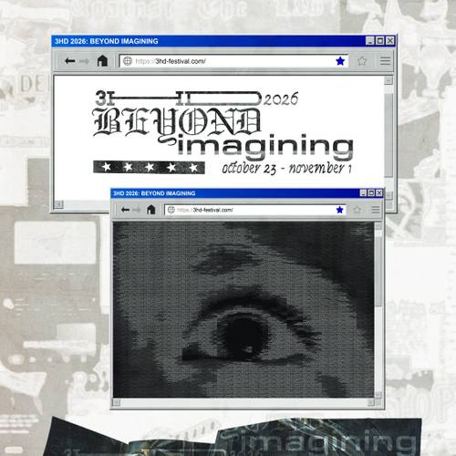Zwei Fenster mit der Website 3hd-festival-dot-com, Text "3HD 2026 BEYOND imagine" und "october 23 - november 1", darunter ein verpixeltes Auge.