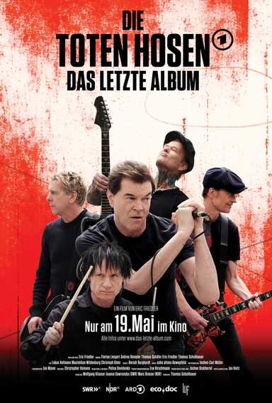 Filmplakat Die Toten Hosen - Das letzte Album