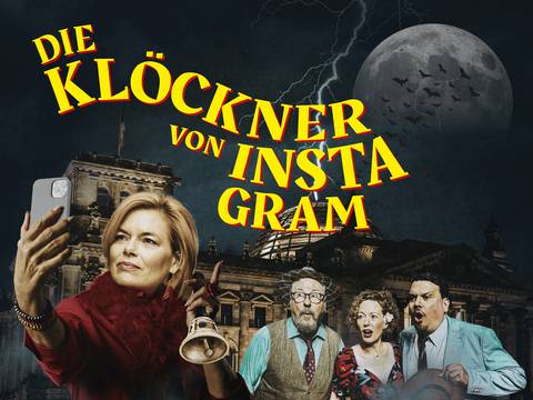 Die Klöckner von Instagram – Person mit Smartphone und Glocke vor dunklem Himmel und Gebäude. Schriftzug: "DIE KLOECKNER VON INSTAGRAM". Drei andere Personen im Hintergrund erschrocken.
