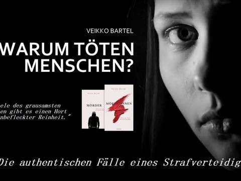  – Schwarz-weiß Porträt eines Gesichts rechts, Text links: "VEIKKO BARTEL WARUM TÖTEN MENSCHEN? Die authentischen Fälle eines Strafverteidigers."