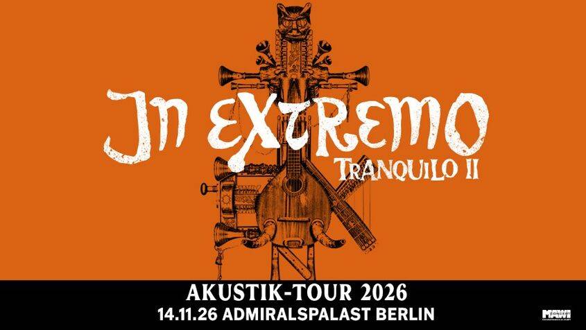 In Extremo Tranquilo II, Akustik-Tour 2026, 14.11.26 Admiralspalast Berlin. Orange Hintergrund, Instrumente formen ein Kreuz.