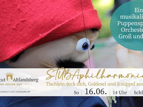 16.6.24 – STÜBAphilharmonie: Musikalisches Puppenspiel „Tischlein deck dich!"
